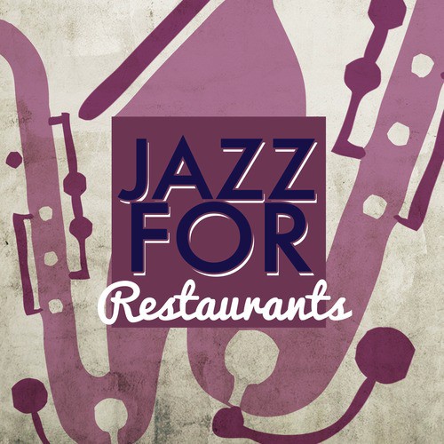 Jazz for Restaurants