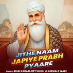 Jithe Naam Japiye Prabh Pyaare