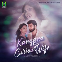 Kangana and The Curious Wife (From &quot;The Untold Love Story&quot;)-Hh0SXEYGT2Y