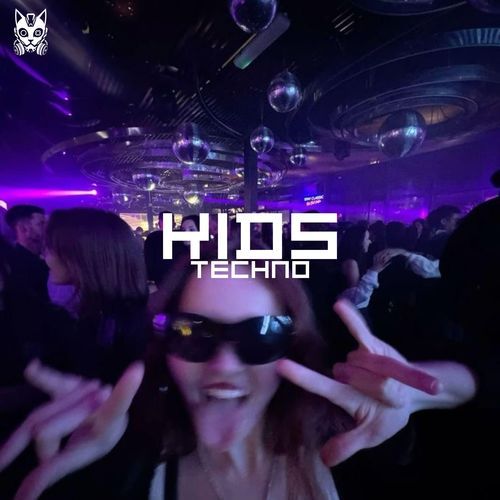 Kids (Techno Mix)