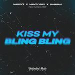Kiss My Bling Bling (feat. Nanna Prip)