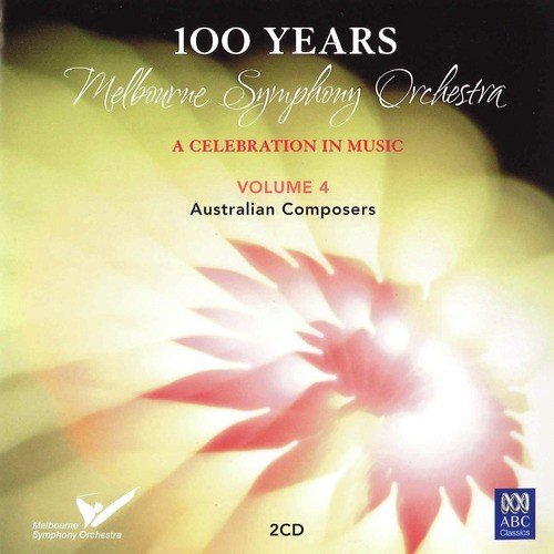 MSO 100 Years Vol 4 Australian Composers Songs Download Free