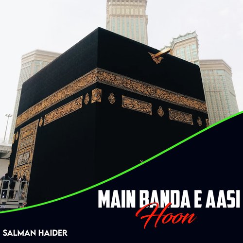 Main Banda E Aasi Hoon
