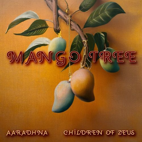 Mango Tree (Children of Zeus Remix)