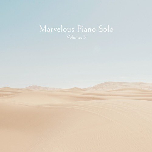 Marvelous Piano Solo, Vol. 3