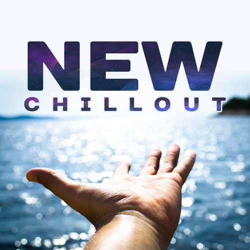 New Chillout – Chill Out 2017, Summer Vibes, Beach Music, Relax, Great Vibes Only