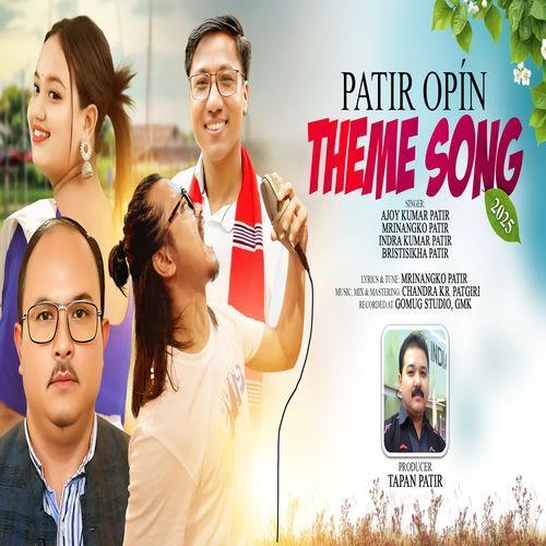 Patir Opin - Theme Song 2025