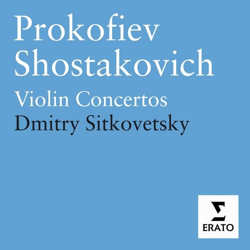 Prokofiev &amp; Shostakovich: Violin Concertos_poster_image