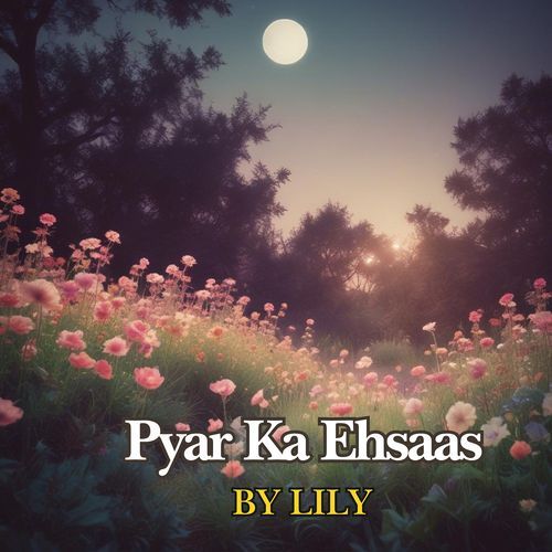 Pyar Ka Ehsaas