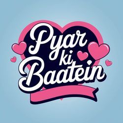 Pyar Ki Baatein-IAVaZyJoWHI