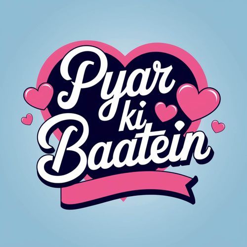 Pyar Ki Baatein