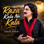 Raza Kala Na Kala