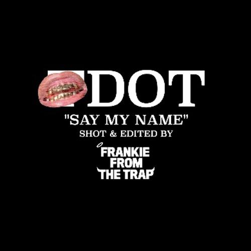 SAY MY NAME cover art