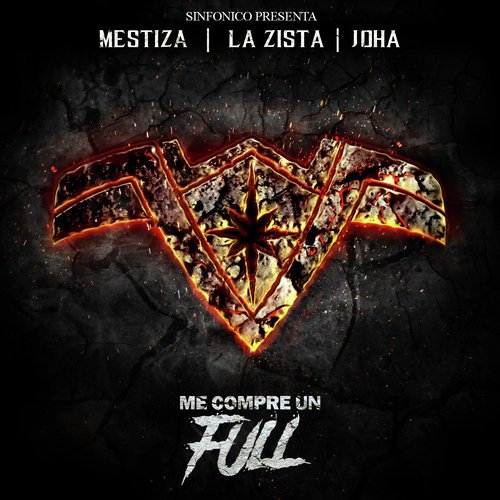 Sinfonico Presenta: Me Compre Un Full (Trap Queens Remix)