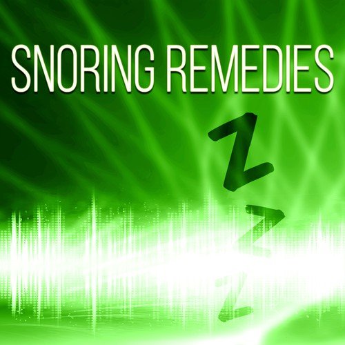 Snoring Remedies – Anti Snore New Age Music for Deep Sleep, Quiet and Peaceful Night, Snoring Solutions, Insomnia Cures, Lullaby Songs