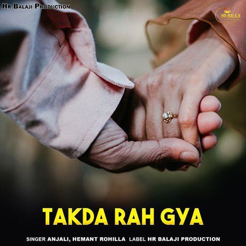 Takda Rah Gya