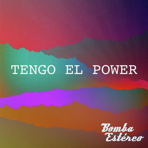 Tengo el Power_poster_image