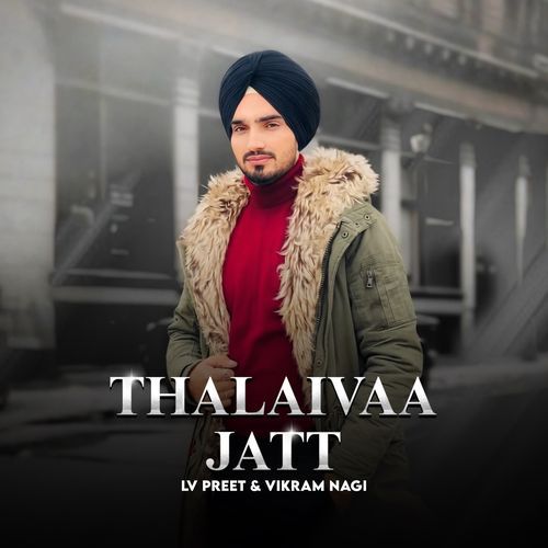 Thalaivaa Jatt