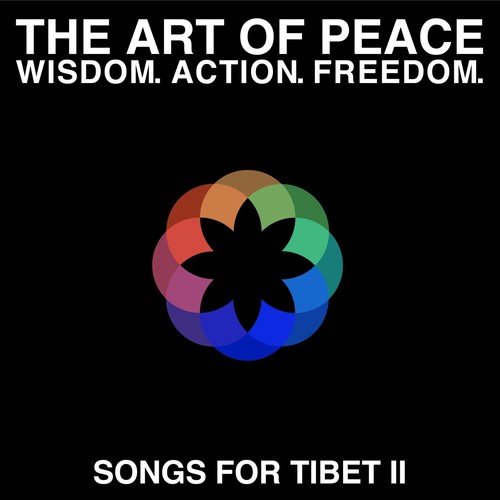 The Art of Peace - Songs for Tibet II