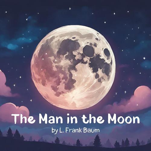 The Man in the Moon (Unabridged)_poster_image