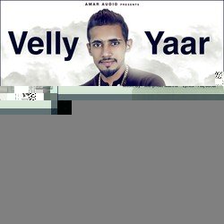 Velly Yaar