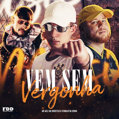 Vem Sem Vergonha_poster_image