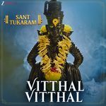 Vitthal Vitthal (From "Sant Tukaram")