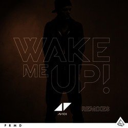 Wake Me Up (Remixes)