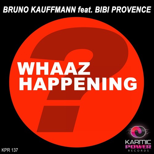 Whaaz Happening - 1