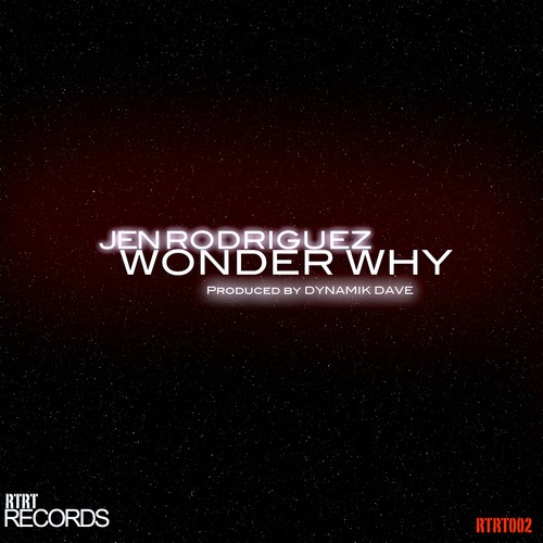 Wonder Why Feat. Jen Rodriguez_poster_image