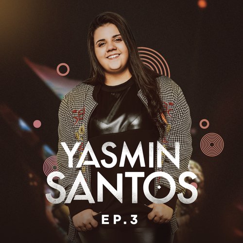 Yasmin Santos, EP3_poster_image