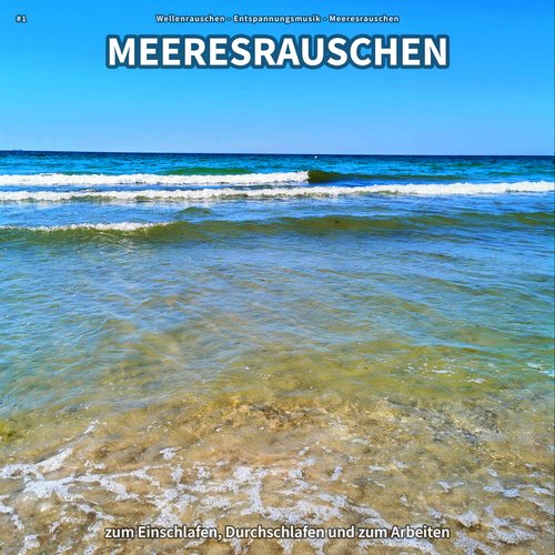 #1 Meeresrauschen zum Einschlafen, Durchschlafen und zum Arbeiten_poster_image