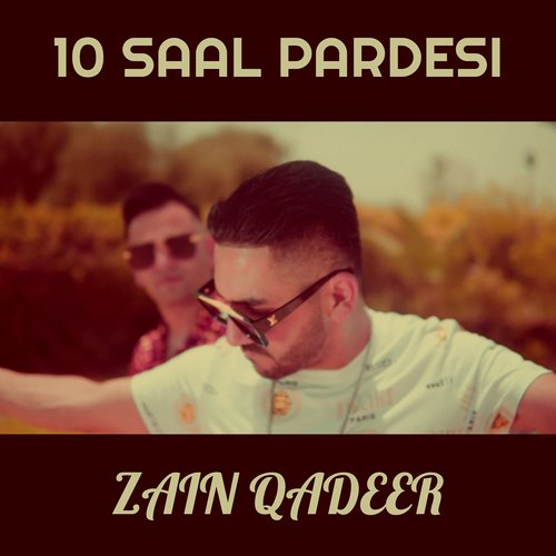 10 Saal Pardesi