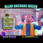 Allah Bachare Husen