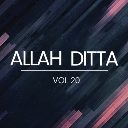 Allah Ditta, Vol. 20