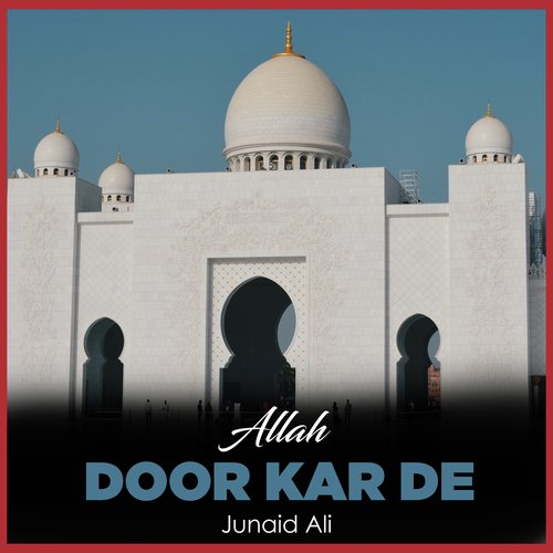 Allah Door Kar De