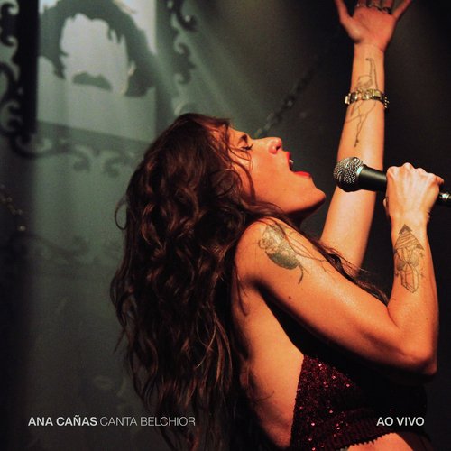 Ana Cañas Canta Belchior (Ao Vivo)_poster_image