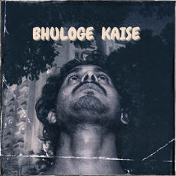 Bhuloge Kaise-GCIhWTpGWX8