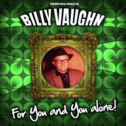 Billy Vaughn - For You and You Alone