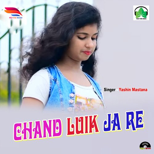 Chand Luik Ja Re