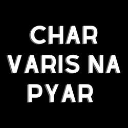 Char Varis Na Pyar-GTIIZzpIfgA