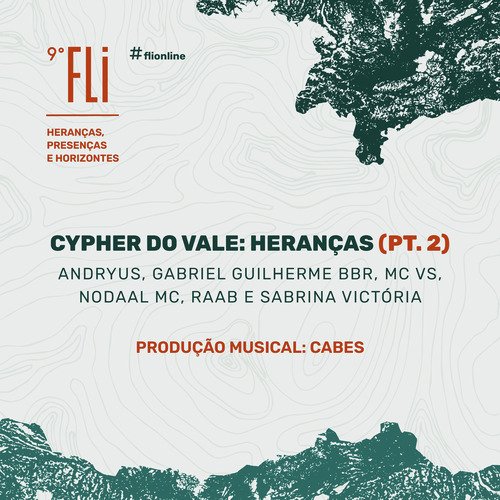 Cypher do Vale: Heranças (Pt. 2)