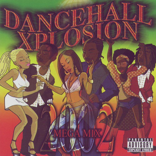 Dancehall Xplosion 2002