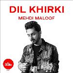 Dil Khirki