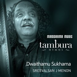 Dwaithamu Sugama  (From &quot;Thambura Hymns&quot;)-RQNTAgdKeEE