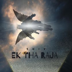 Ek Tha Raja-Lz0Zfit7T0E