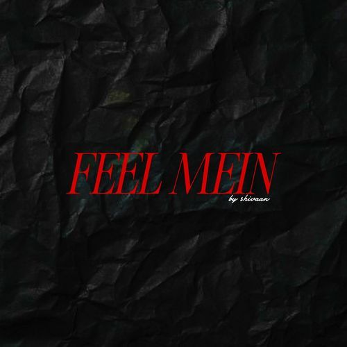 Feel Mein