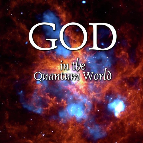 God in the Quantum World, Ch. 6