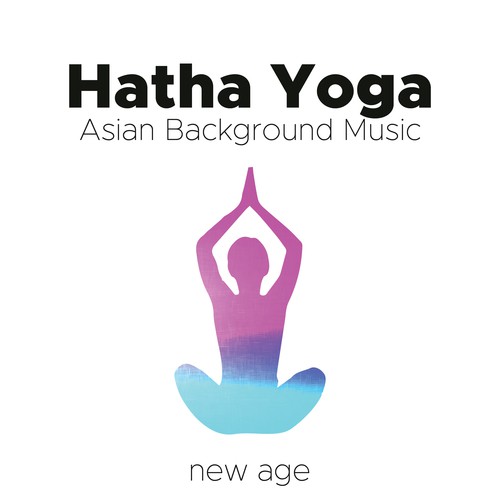 Hatha Yoga - Asian Background Music