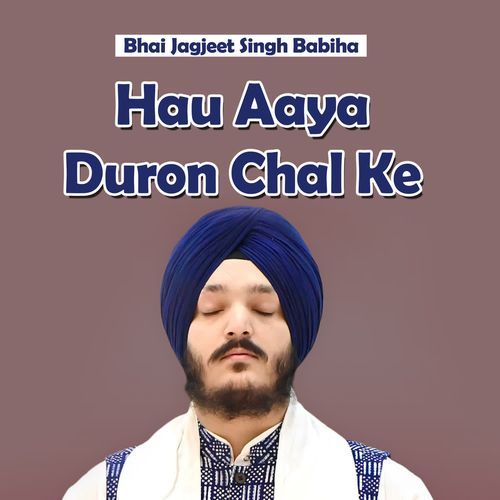 Hau Aya Duron Chal Ke